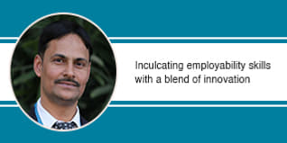 Inculcating employability skills with a blend of innovation